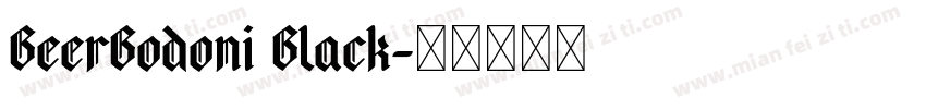 BeerBodoni Black字体转换